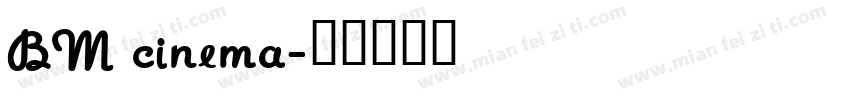 BM cinema字体转换